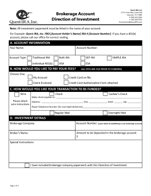 Quest IRA Brokerage Account Direction of Investment