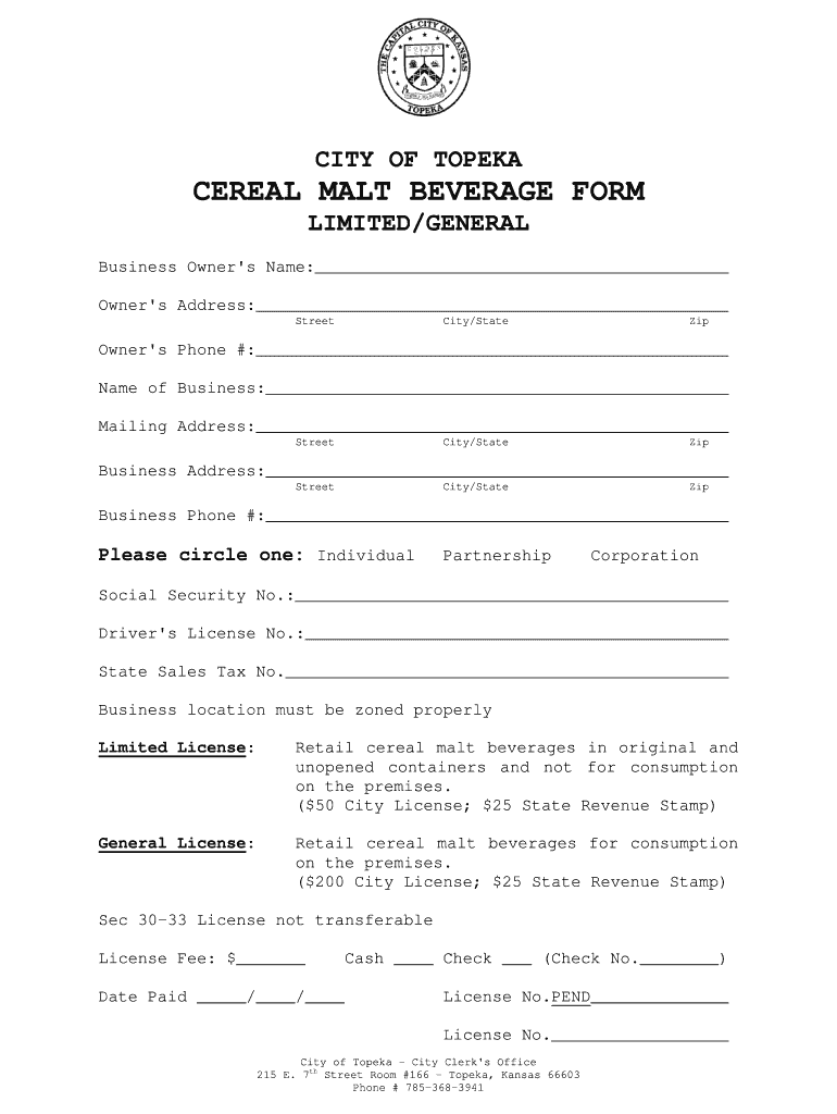 Fillable Online topeka CITY OF TOPEKA CEREAL MALT BEVERAGE FORM