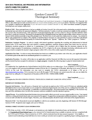 2014-2015 FINANCIAL AID PROCESS AND INFORMATION - SOUTH HAMILTON CAMPUS (United States Citizen or Eligible Non-Citizen) Introduction Gordon-Conwell maintains both need-based and merit-based programs of financial assistance - gordonconwell