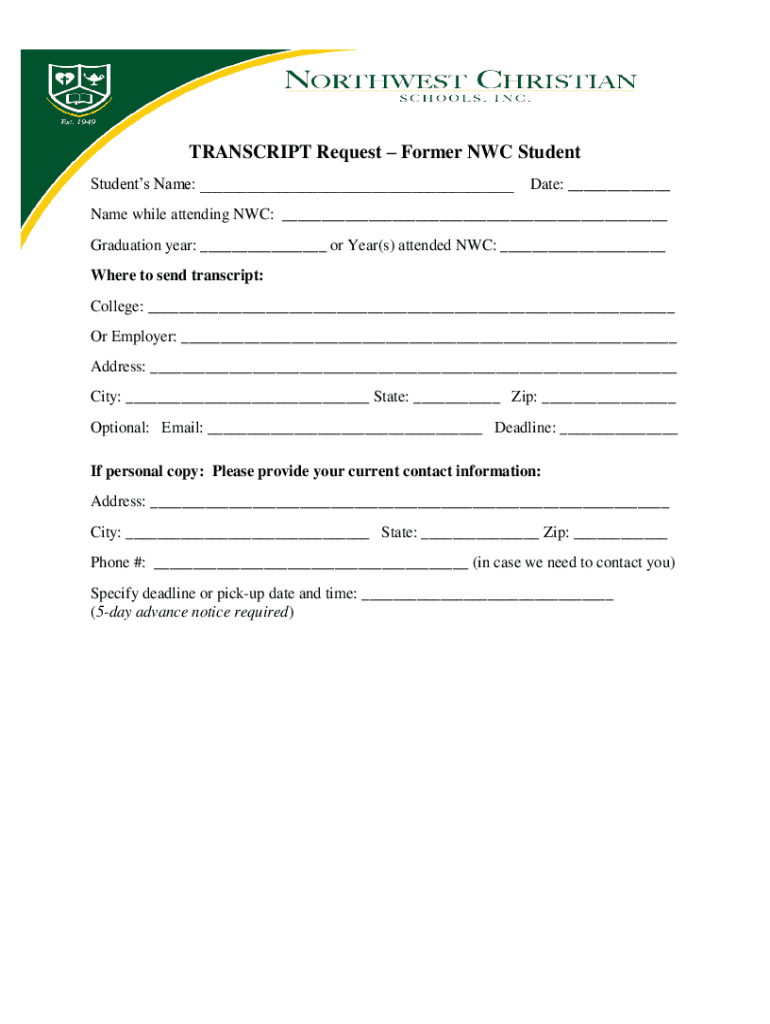 Fillable Online TRANSCRIPT Request Former NWC Student Fax Email Print ...