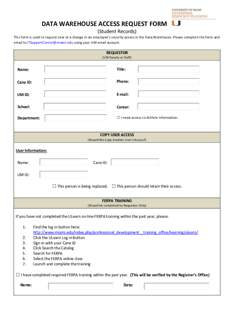 Fillable Online DATA WAREHOUSE ACCESS REQUEST FORM (Student Records ...