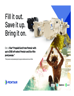 Fill it out. Save it up. Bring it on. - Pentair