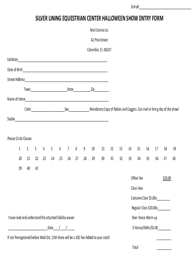 Fillable Online SILVER LINING EQUESTRIAN CENTER HALLOWEEN SHOW ENTRY FORM Fax Email Print ...