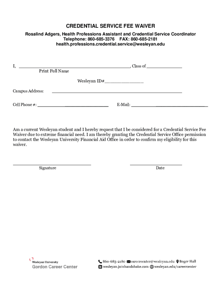 Fillable Online CREDENTIAL SERVICE FEE WAIVER Wesleyan University Fax