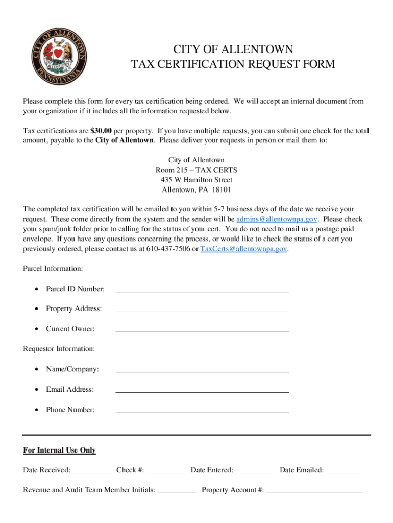 Fillable Online CITY OF ALLENTOWN TAX CERTIFICATION REQUEST FORM Fax