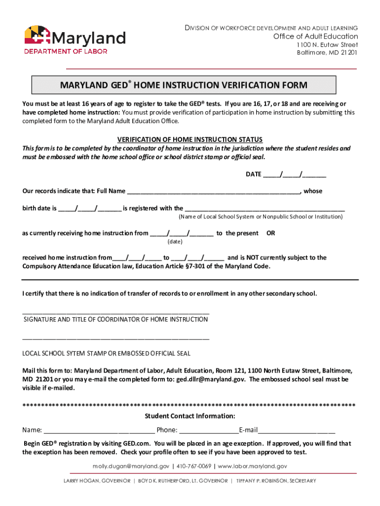 Fillable Online MARYLAND GED HOME INSTRUCTION VERIFICATION FORM Fax Email Print pdfFiller