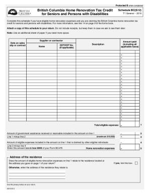 5010-S12 T1 General 2016 - Schedule BC(S12) - British Columbia Seniors Home Renovation Tax Credit and Persons with Disabilities