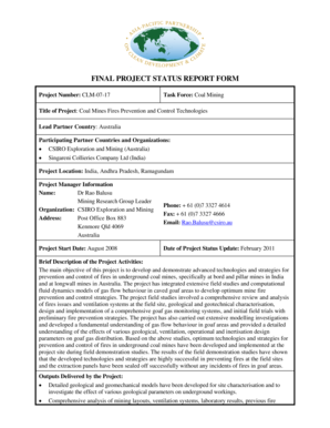 FINAL PROJECT STATUS REPORT FORM Project Number: CLM-07-17 Task Force: Coal Mining Title of Project: Coal Mines Fires Prevention and Control Technologies Lead Partner Country: Australia Participating Partner Countries and Organizations: - -