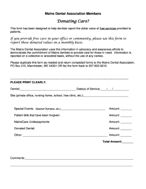 Maine Dental Association Donated Care Report