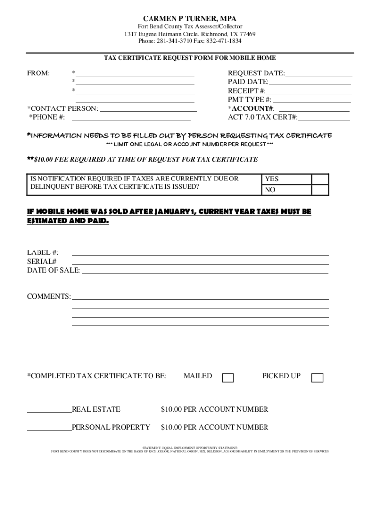 Fillable Online TAX CERTIFICATE REQUEST FORM FOR Fort Bend County