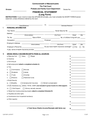 Financial statement (long form) (CJD-301L). PFC0004.xdp,probateandfamilycourt,massachusettscourtsystem,executiveofficeofthetrialcourt