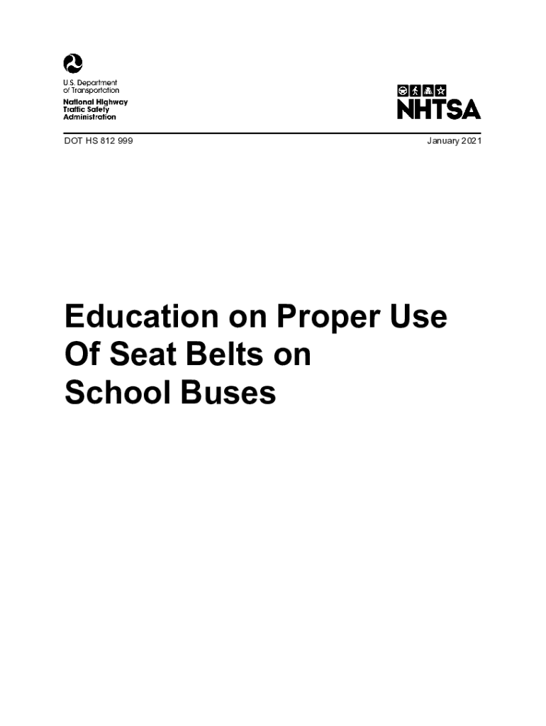Fillable Online Education on proper use of seat belts on school buses