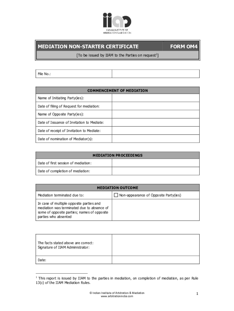 Fillable Online Form OM4 Mediation Nonstarter Certificate Fax Email
