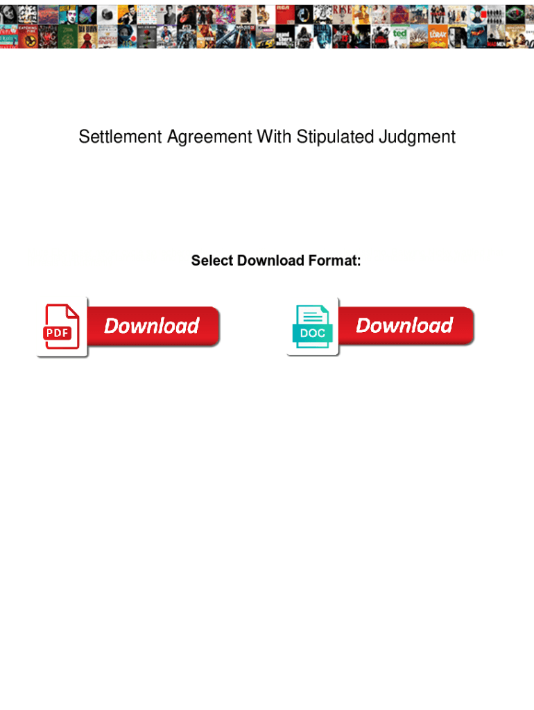 Fillable Online Settlement Agreement With Stipulated Judgment