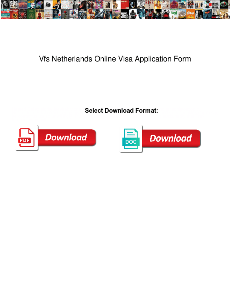 Fillable Online Vfs Netherlands Online Visa Application Form Vfs Netherlands Online Visa