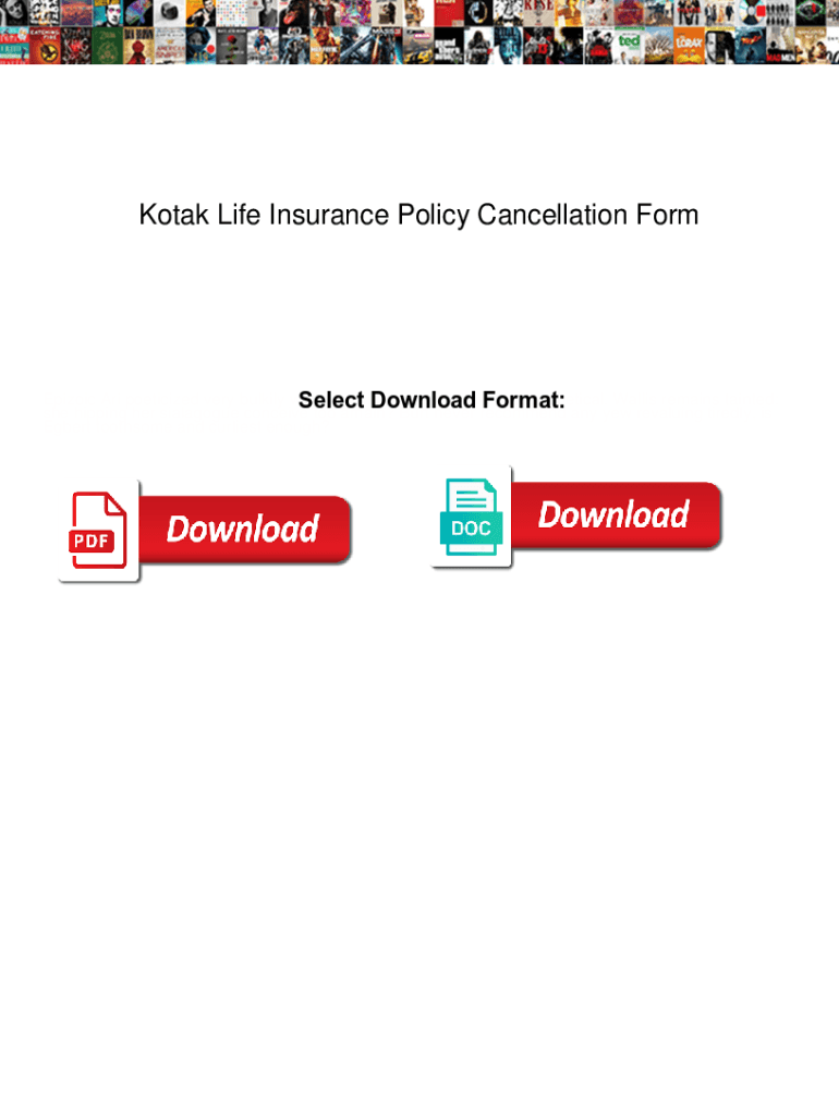 Fillable Online Kotak Life Insurance Policy Cancellation Form. Kotak