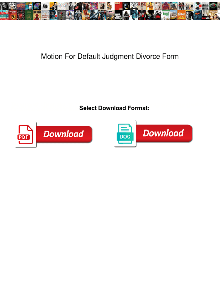 Fillable Online Motion For Default Judgment Divorce Form. Motion For