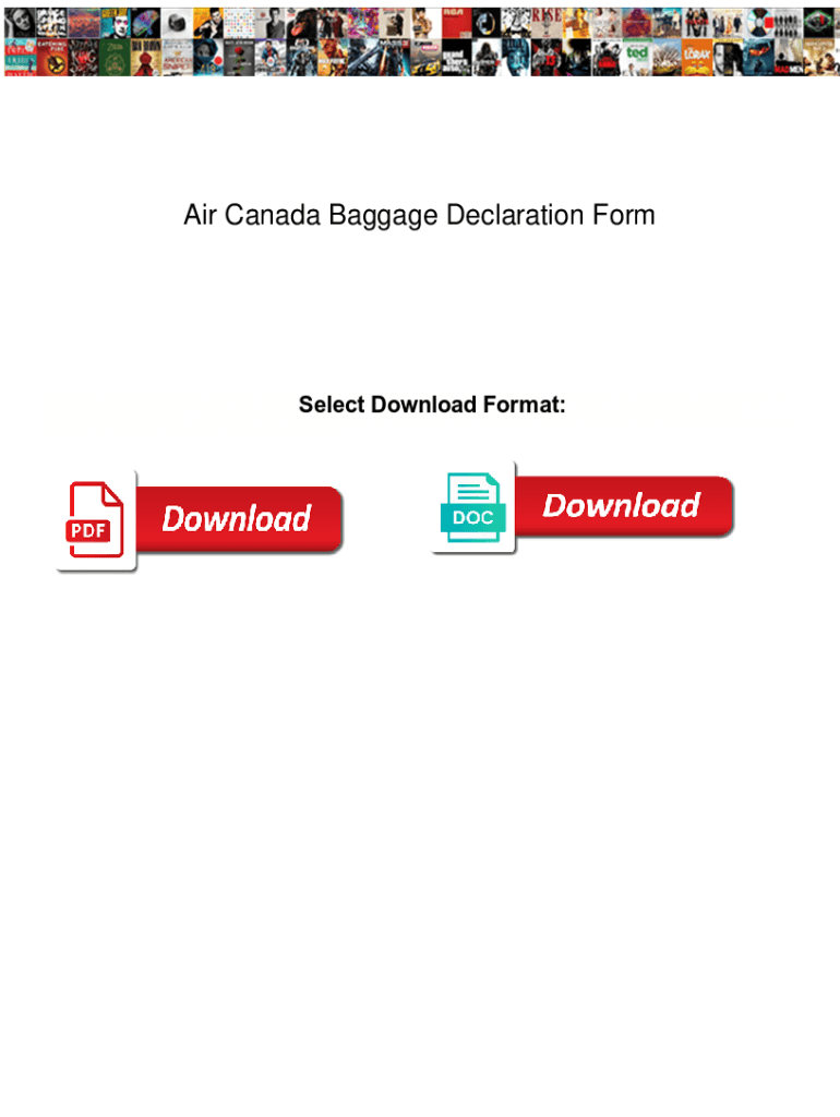 Fillable Online Air Canada Baggage Declaration Form. Air Canada Baggage