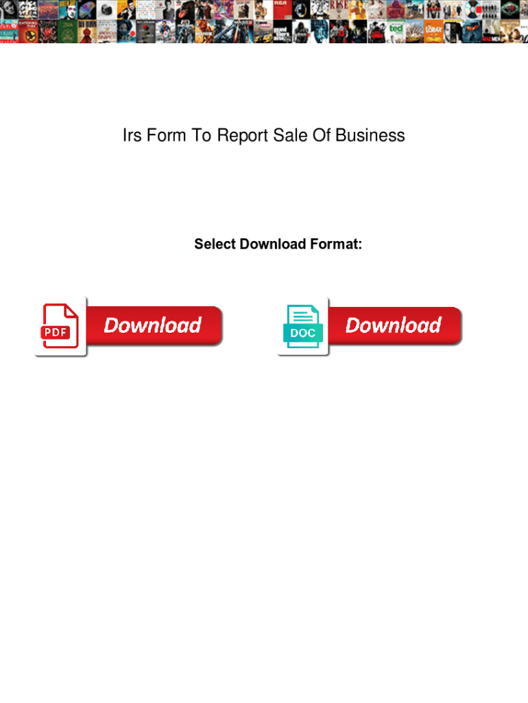 Fillable Online Irs Form To Report Sale Of Business Irs Form To Report 