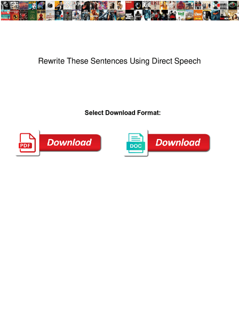 Fillable Online Rewrite These Sentences Using Direct Speech. Rewrite ...
