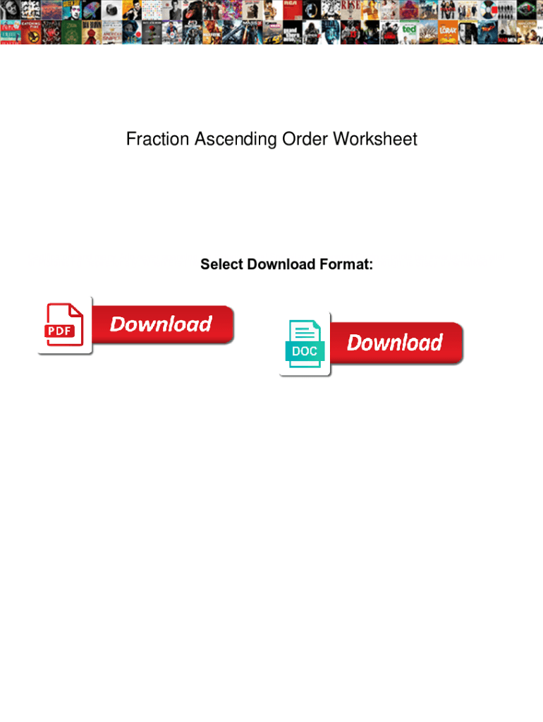 Fillable Online Fraction Ascending Order Worksheet Fraction Ascending Fillable Online Fraction Ascending Order Worksheet Fraction Ascending