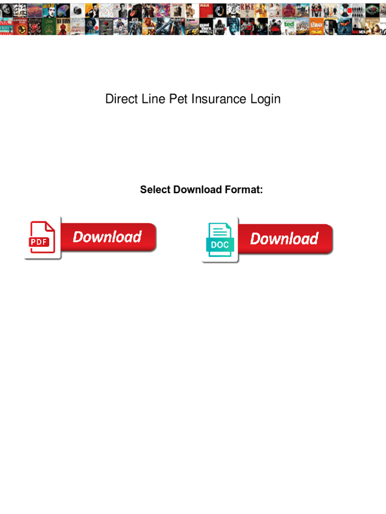 Fillable Online Direct Line Pet Insurance Login. Direct Line Pet