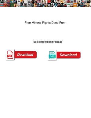 Free Mineral Rights Deed Form. Free Mineral Rights Deed Form glossary