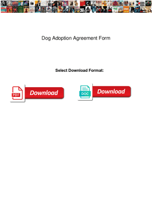 Fillable Online Dog Adoption Agreement Form. Dog Adoption Agreement ...