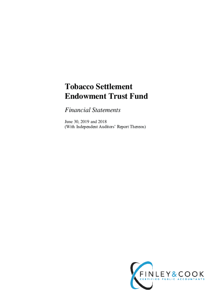 Fillable Online Tobacco Settlement Endowment Trust Fund Financial