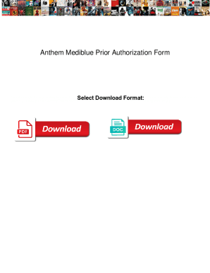 Fillable Online Anthem Mediblue Prior Authorization Form. Anthem ...