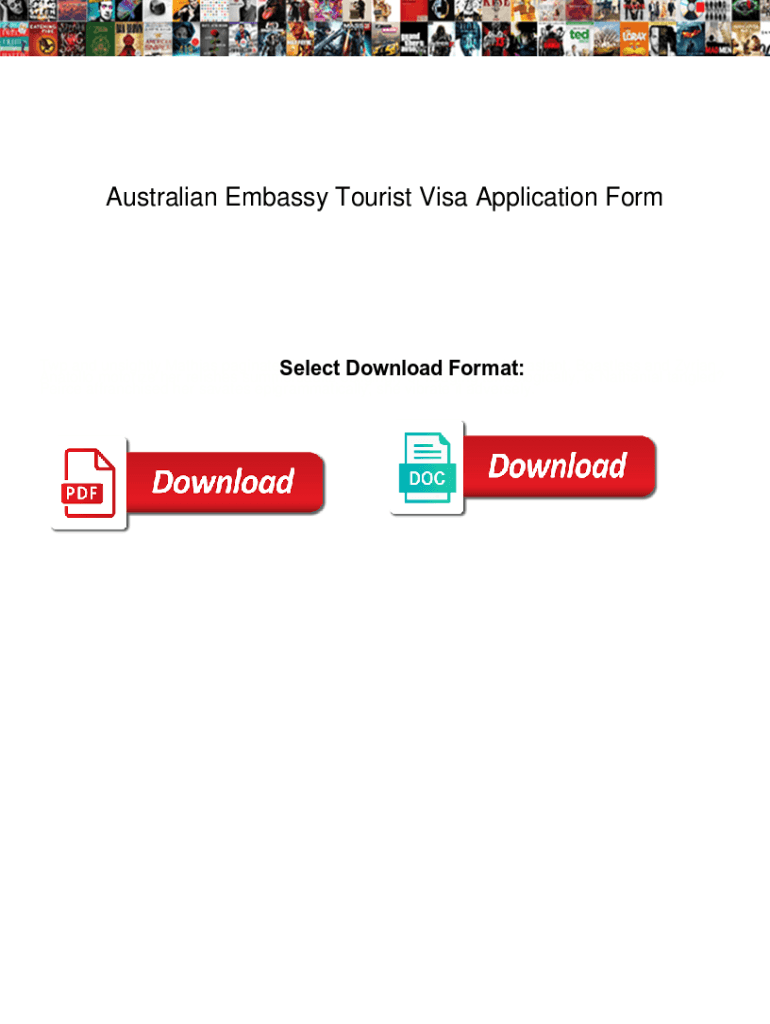 Fillable Online Australian Embassy Tourist Visa Application Form Australian Embassy Tourist fillable-online-australian-embassy-tourist-visa-application-form-australian-embassy-tourist