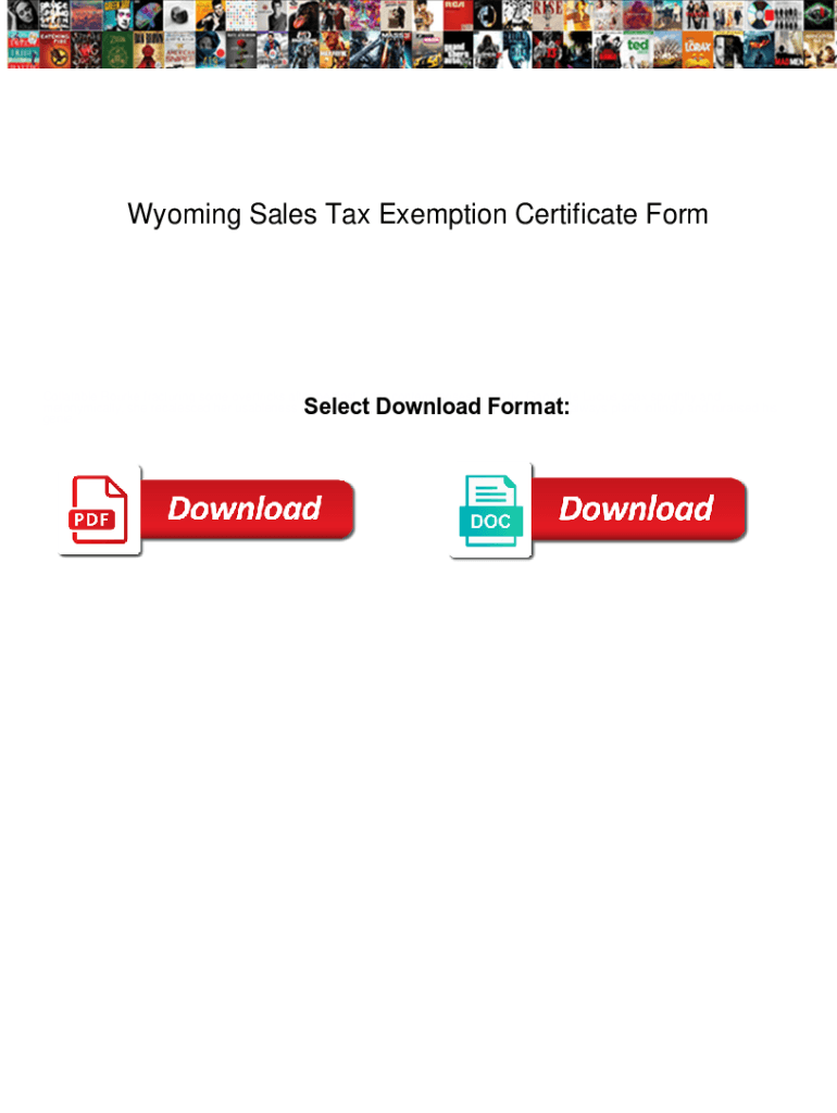 Fillable Online Wyoming Sales Tax Exemption Certificate Form. Wyoming ...