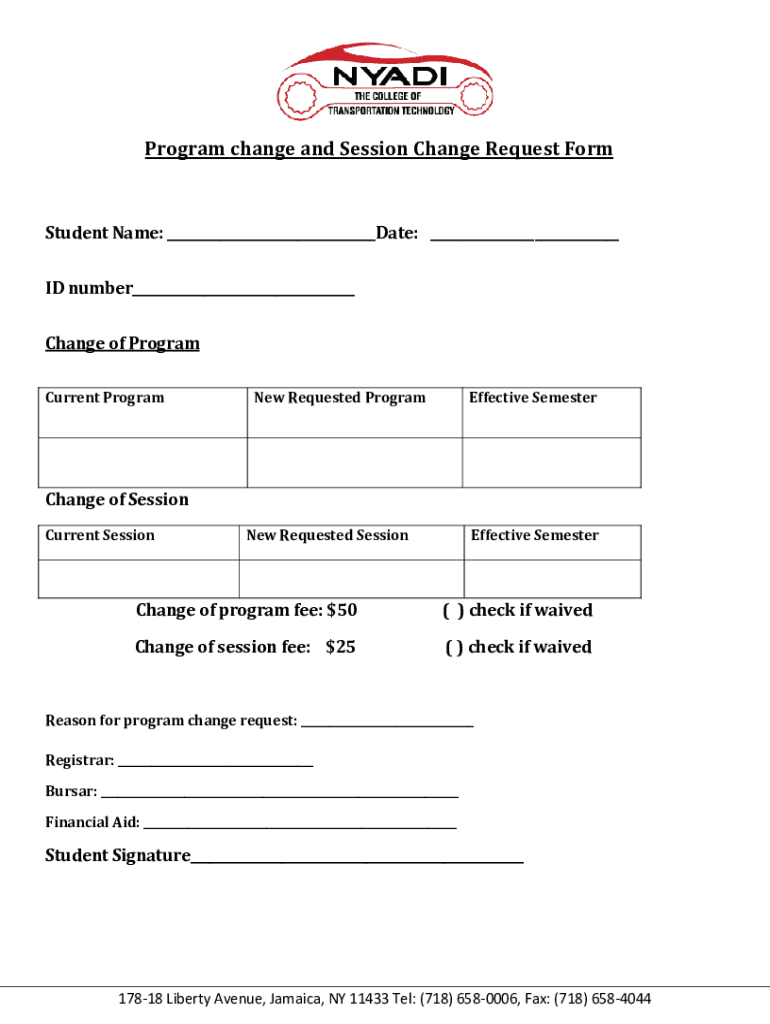 Fillable Online Program change and Session Change Request Form Fax ...