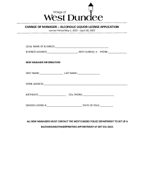 CHANGE OF MANAGER ALCOHOLIC LIQUOR LICENSE APPLICATION