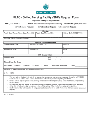 MLTC - Skilled Nursing Facility (SNF) Request Form. MLTC - Skilled Nursing Facility (SNF) Request Form