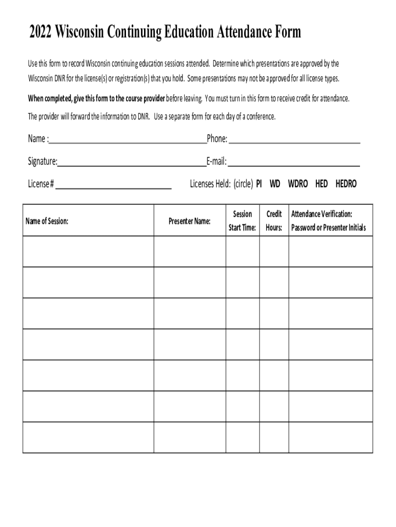Fillable Online dnr wisconsin dnr.wisconsin.govCEAttendanceForm2022 Wisconsin Continuing