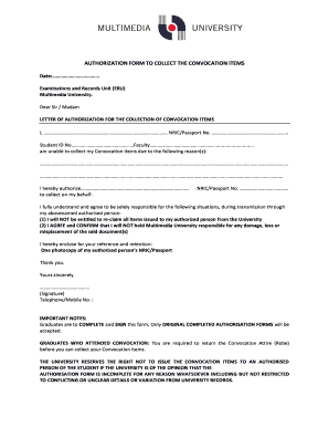 Letter of authorization sample - AUTHORIZATION FORM TO COLLECT THE CONVOCATION ITEMS - convocation mmu edu