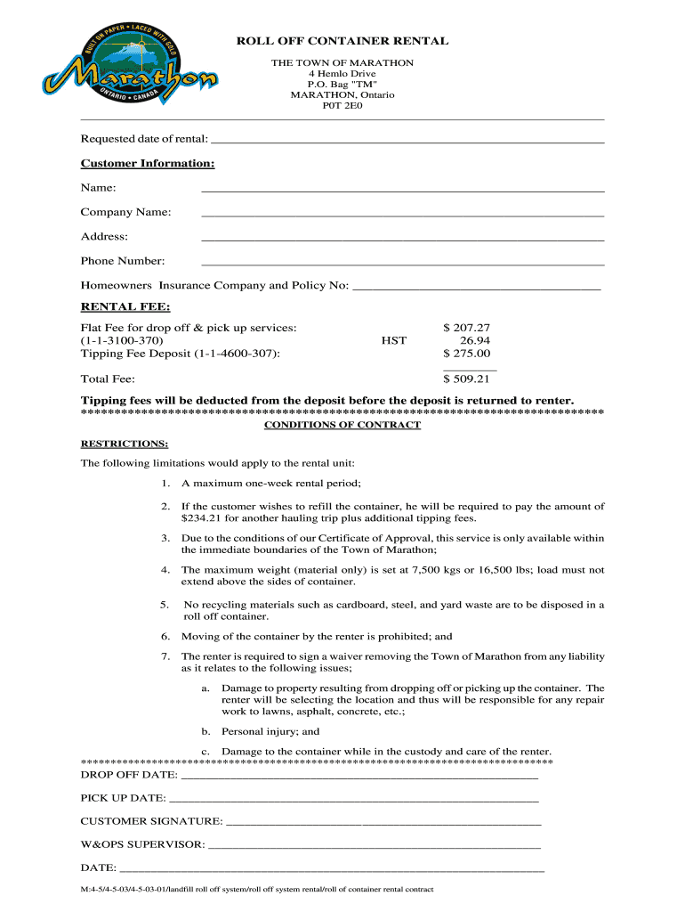 Fillable Online ROLL OFF CONTAINER RENTAL Requested bb Marathon Ontario Fax Email Print