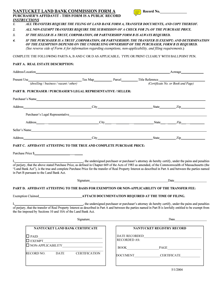 Fillable Online NANTUCKET LAND BANK COMMISSION FORM A Ernst