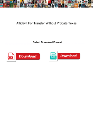 Affidavit For Transfer Without Probate Texas. Affidavit For Transfer Without Probate Texas ipod