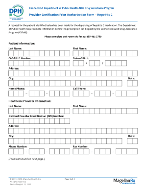 Hepatitis C PA FormConnecticut Department of Public Health AIDS Drug Assistance Program. CADAP Hepatitis C PA Form