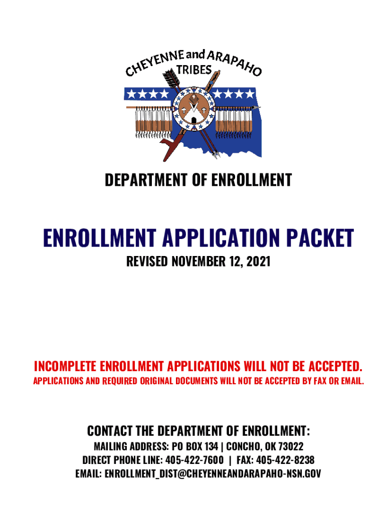 Fillable Online Cheyenne and Arapaho Tribes Department of Enrollment Fax Email Print pdfFiller