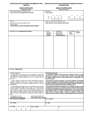 Central America-Dominican Republic-US Free Trade Agreement Certification