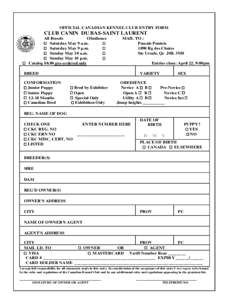 Fillable Online OFFICIAL CANADIAN KENNEL CLUB ENTRY FORM CLUB CANIN DU BAS Fax Email Print