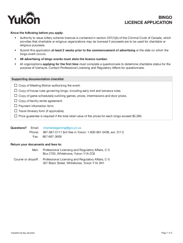 Fillable Online yukon.ca csbingolicenceapplicationBINGO LICENCE