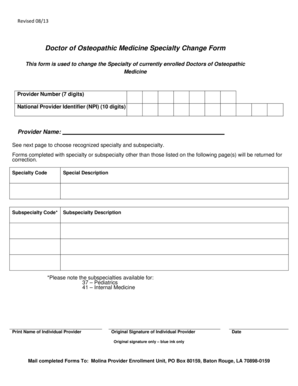 Doctor of Osteopathic Medicine Specialty Change Form