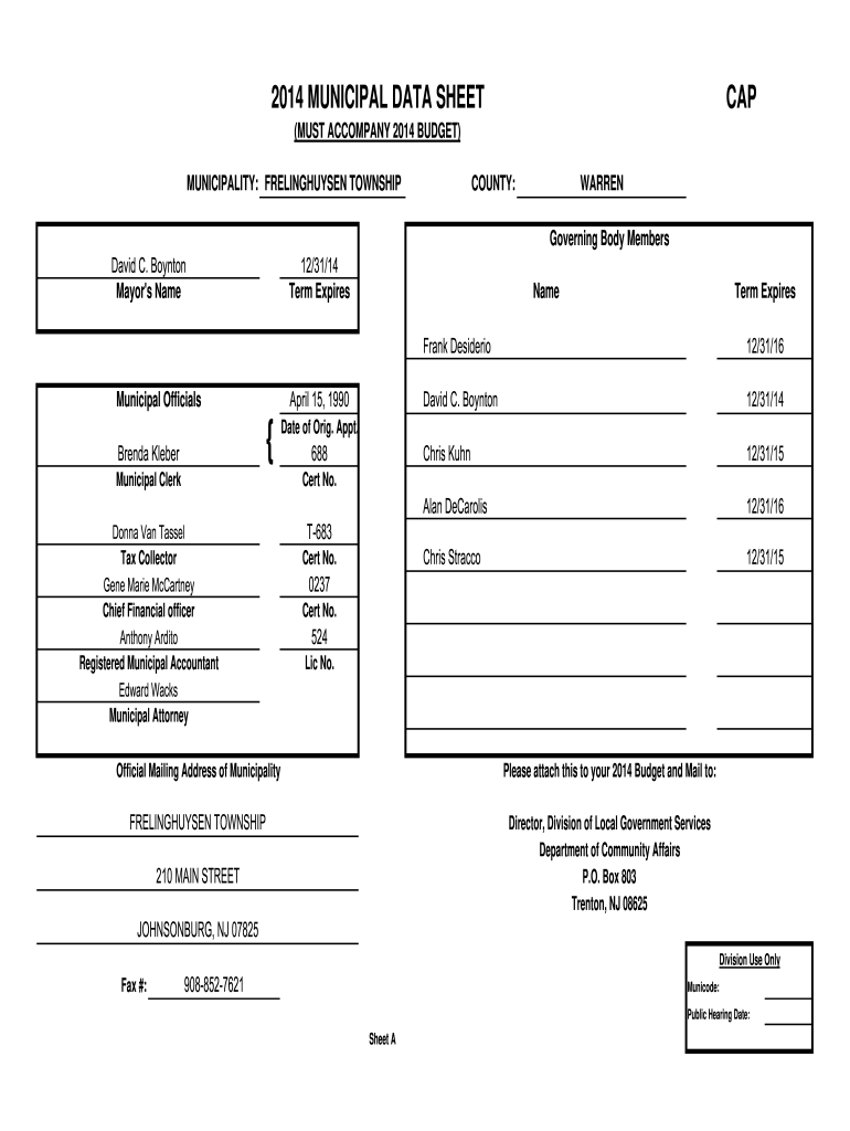 2014 MUNICIPAL DATA SHEET CAP (MUST ACCOMPANY 2014 BUDGET) MUNICIPALITY: FRELINGHUYSEN TOWNSHIP COUNTY: WARREN Governing Body Members David C - frelinghuysen-nj Preview on Page 1