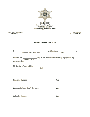 Intent to Retire Form - East Baton Rouge Sheriff's Office