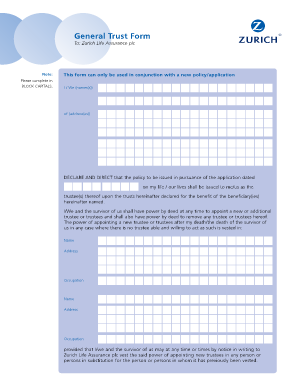 General Trust Form for Zurich Life Assurance