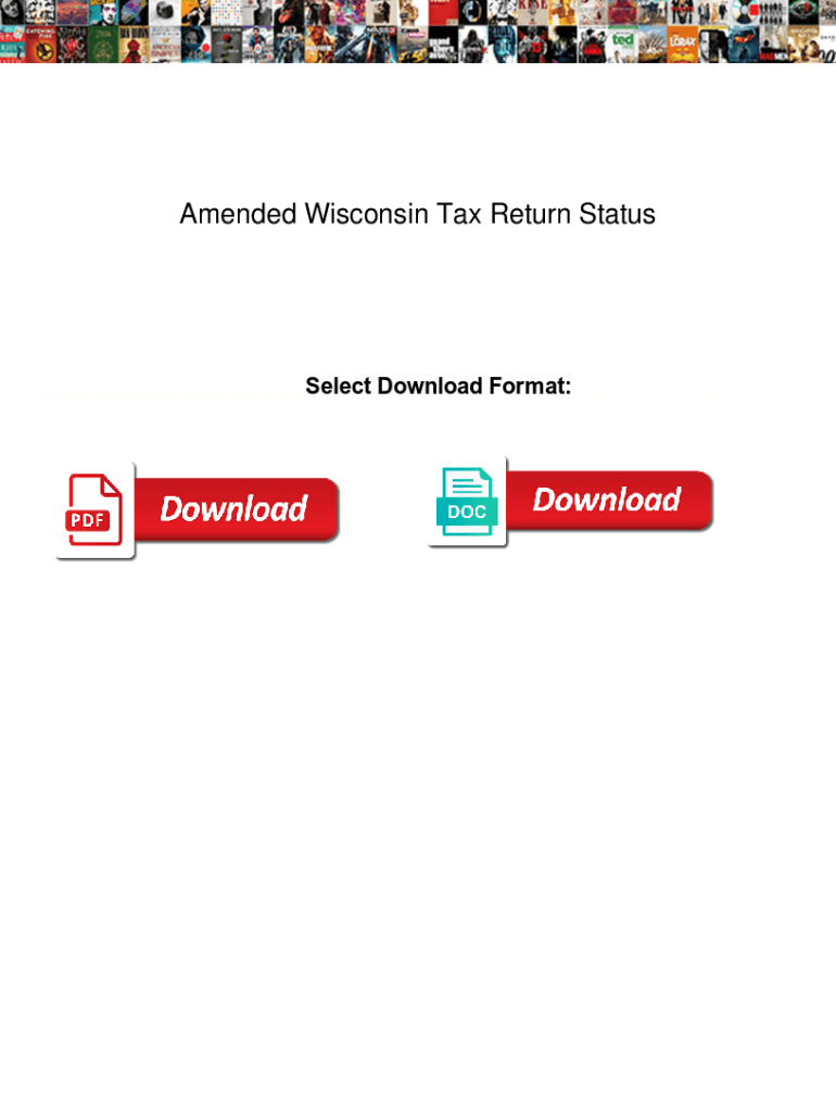 Fillable Online Amended Wisconsin Tax Return Status. Amended Wisconsin